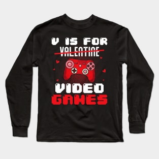 V is for valentine video Gamer Valentines For Kids Men Women Long Sleeve T-Shirt